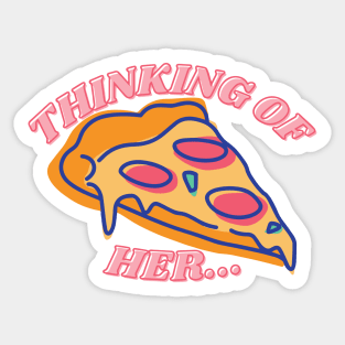 Thinking of Pizza Sticker